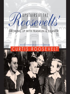 cover image of Upstairs at the Roosevelts'
